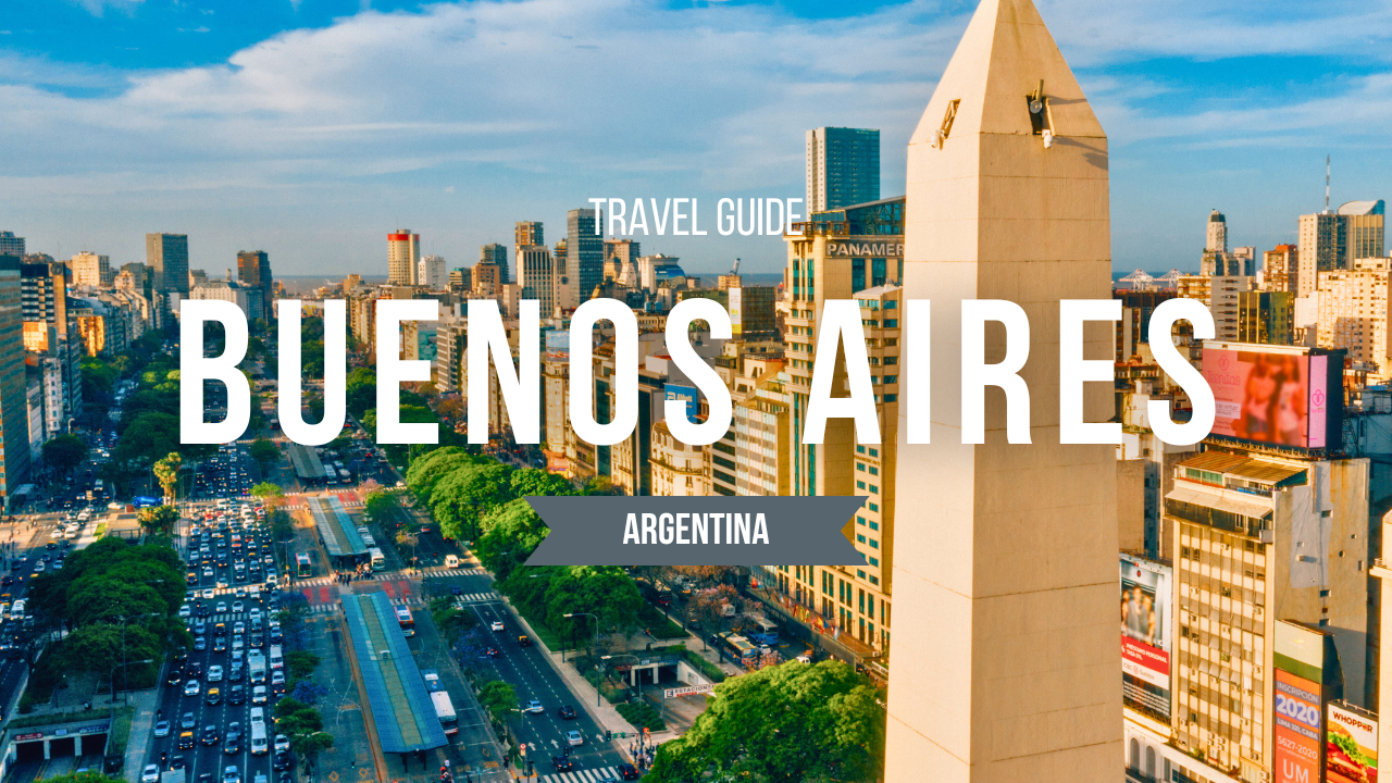 buenos-aires-argentina-travel-guide