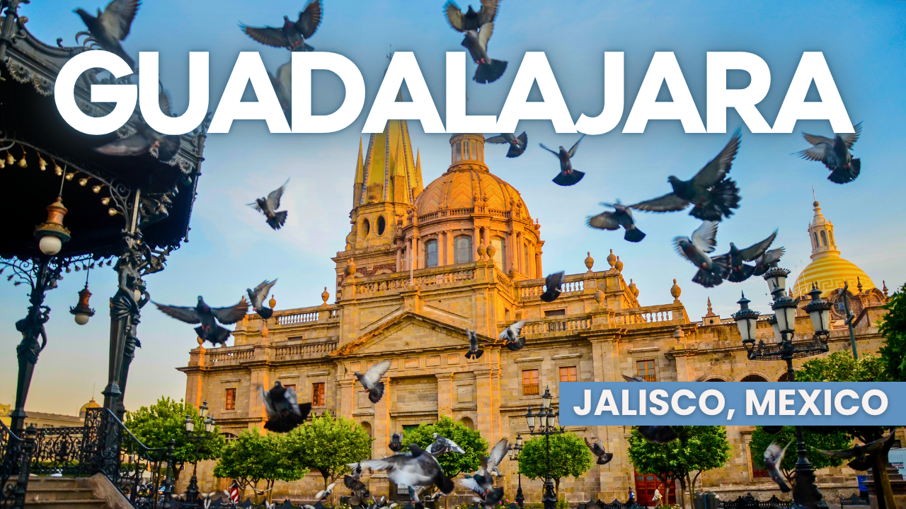 The best things to do in Guadalajara with the Travel Guide Guadalajara, Mexico