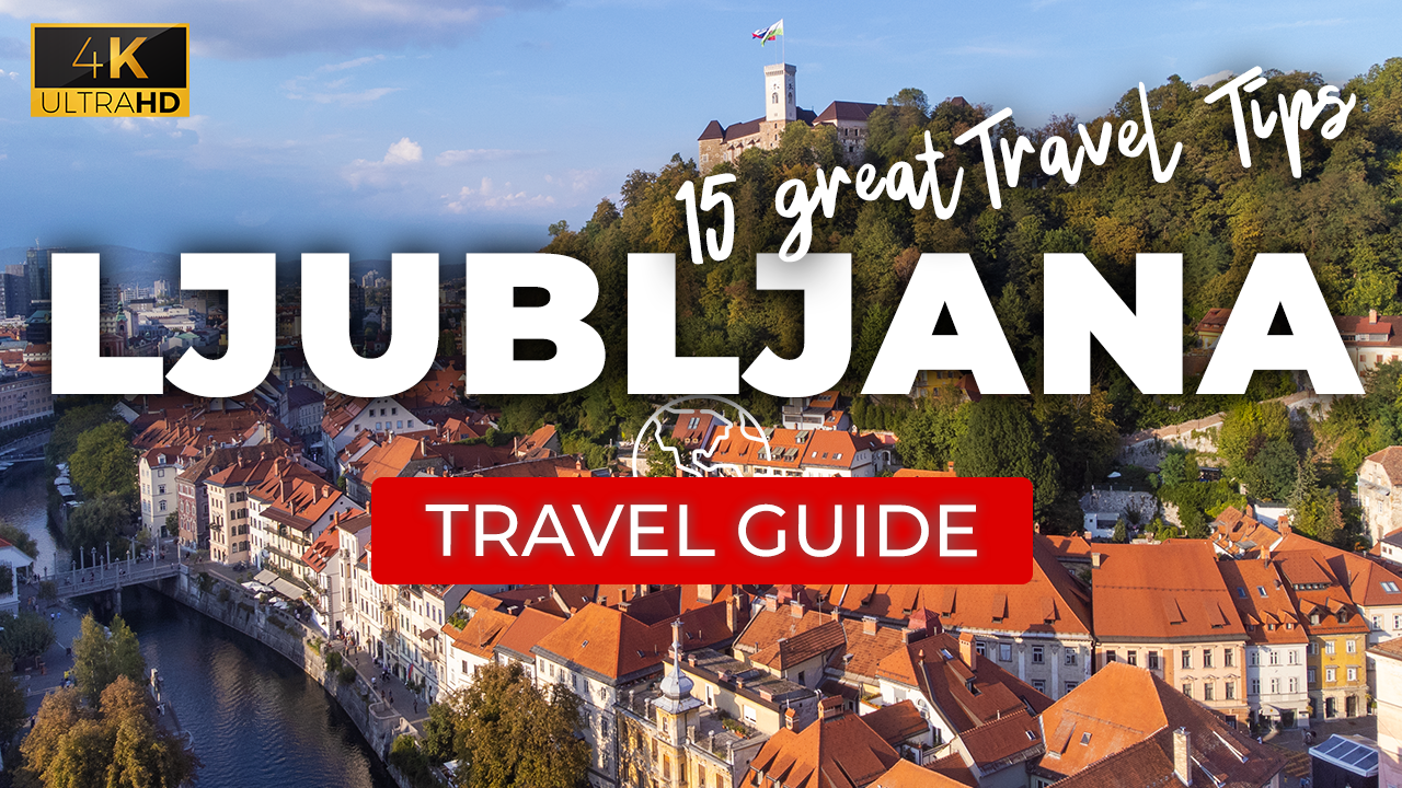 Ljubljana Travel Guide Slovenia